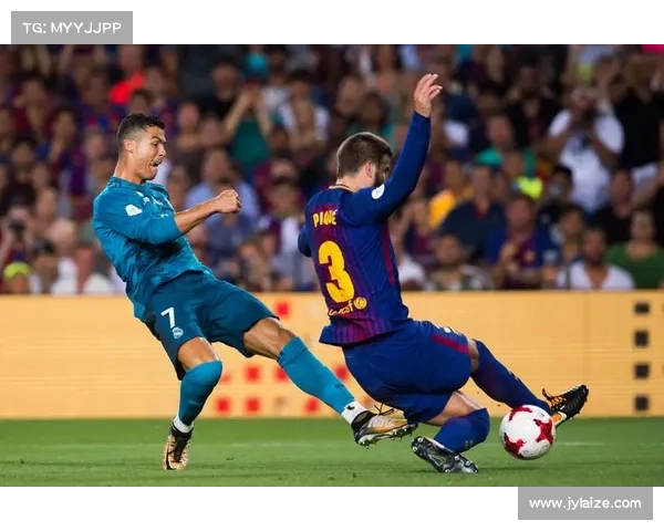 巴萨与皇马西班牙超级杯经典对决历程回顾及重要时刻分析